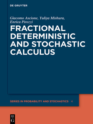 cover image of Fractional Deterministic and Stochastic Calculus